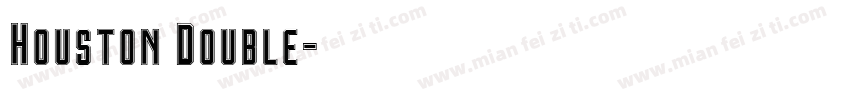 Houston Double字体转换